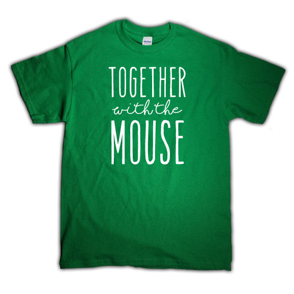 Together with the Mouse, matching shirt