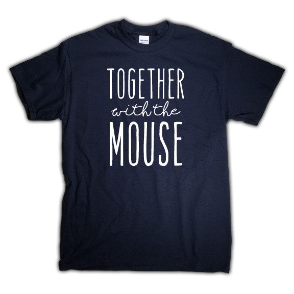 Together with the Mouse, matching shirt