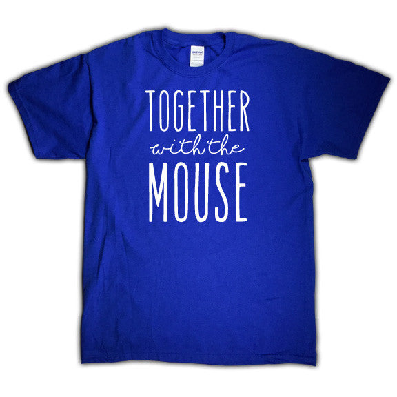 Together with the Mouse, matching shirt